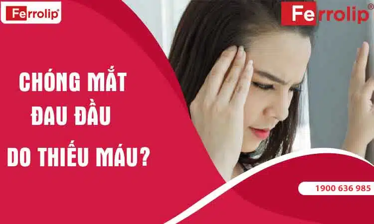 chóng mặt đau đầu