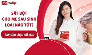 sắt bột cho mẹ sau sinh