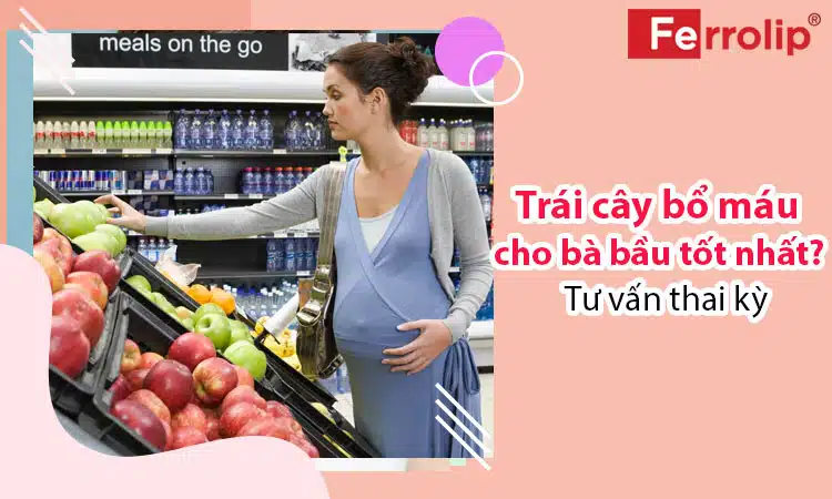 trái cây bổ máu cho bà bầu