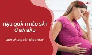 hậu quả thiếu sắt ở bà bầu