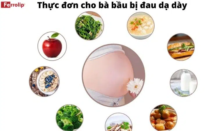 thực đơn cho bà bầu bị đau dạ dày