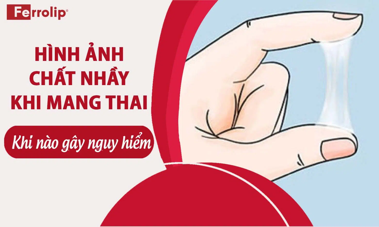 hình ảnh chất nhầy khi mang thai