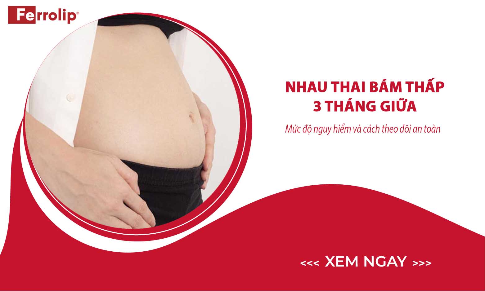 nhau thai bám thấp 3 tháng giữa