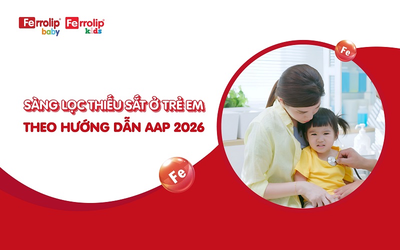 Sàng lọc thiếu sắt ở trẻ em theo hướng dẫn AAP 2026